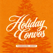 Whole Hearted Gratefulness | Holiday Convos