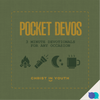 Pocket Devos | 3 Minute Devotionals for Any Occasion